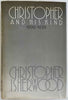 Christopher and His Kind, 1929-1939 Christopher Isherwood. 1976, First Edition, Hardcover.
