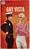 Gay Vista  Vintage Gay Pulp Novel by Lance Lester