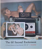 Book cover for 'The 60 Second Excitement: A Private Collection of Gay Polaroids 1963-69' by Homobilia, featuring a vintage Polaroid camera with sample polaroid photos and a blurred background photo of a naked man looking at a Polaroid photo of himself. 