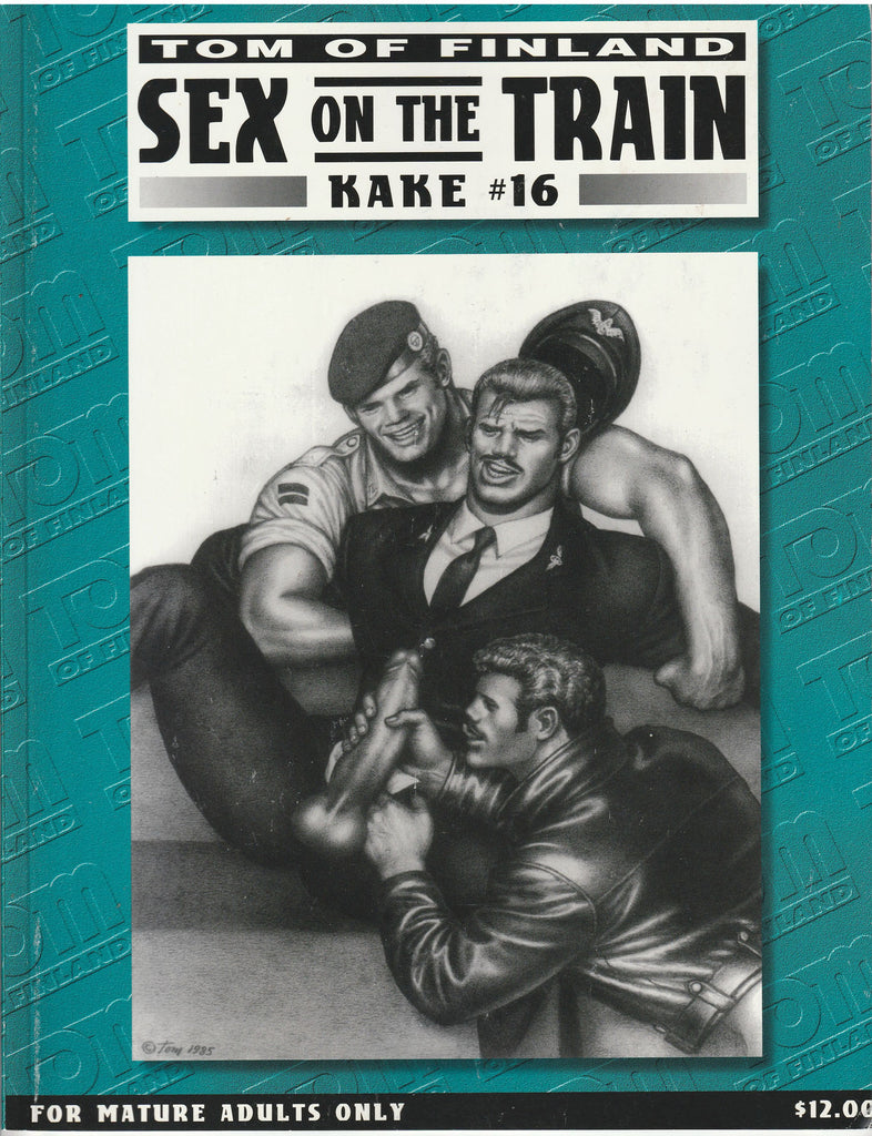 Kake #16: Sex on the Train by Tom of Finland