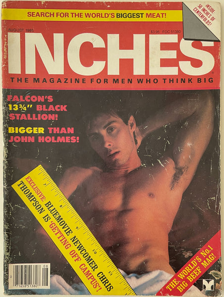Inches, The Magazine for Men Who Think Big. Vintage gay magazine Aug 1985.