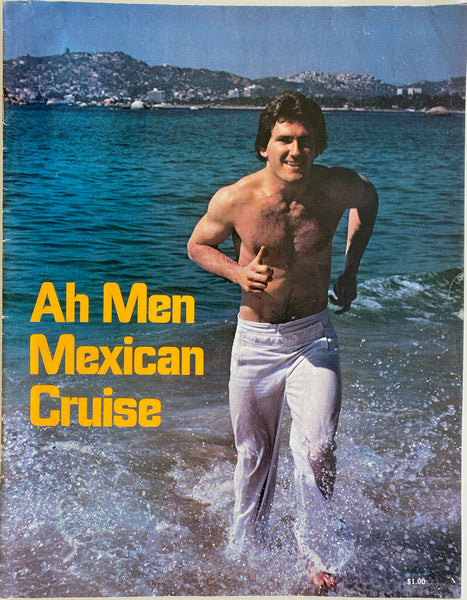 Ah Men Mexican Cruise: Gay Fashion Catalog