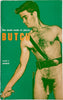 BUTCH No. 6 1966, Issue No. 6. 5 1/4" x 8 1/4", 48 pages. "The male nude in photo"