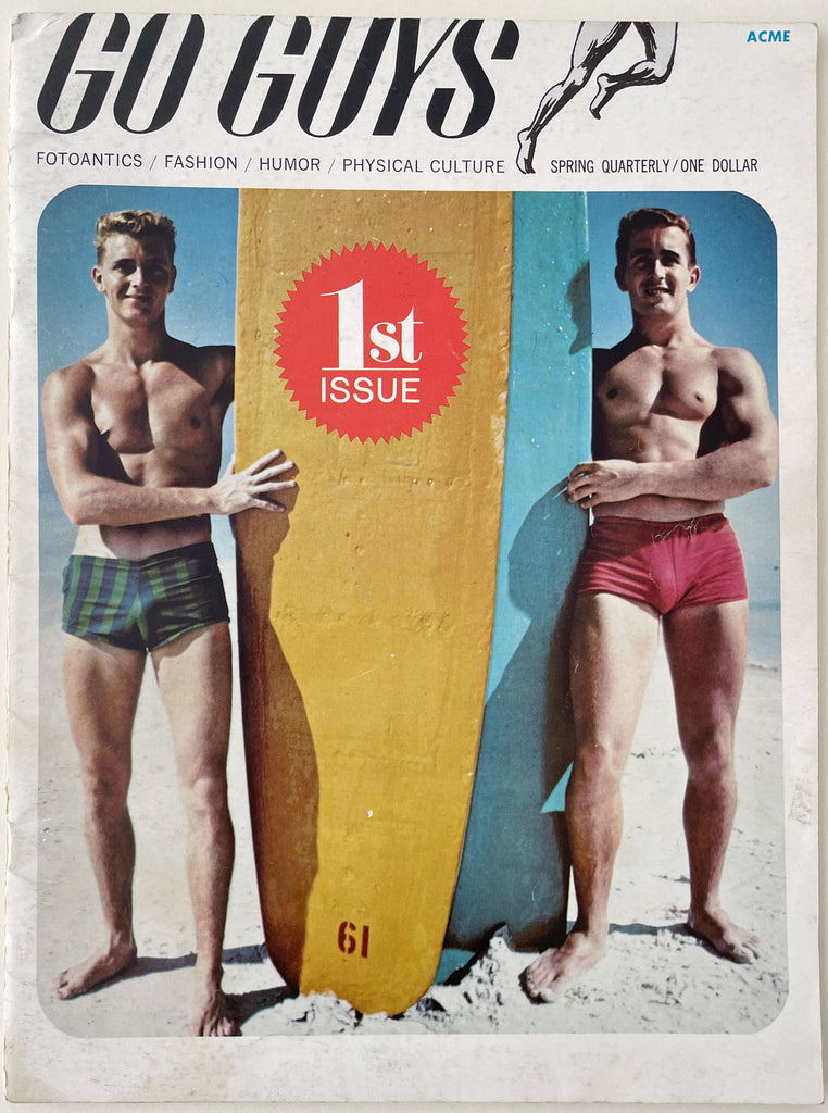 Go Guys magazine: Fotoantics / Fashion / Humor / Physical Culture. Vol 1., No 1, Spring 1963