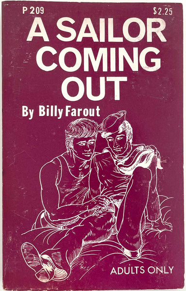 A Sailor Coming Out. Vintage Gay Pulp by Billy Farout. Parisian Press (P-209)