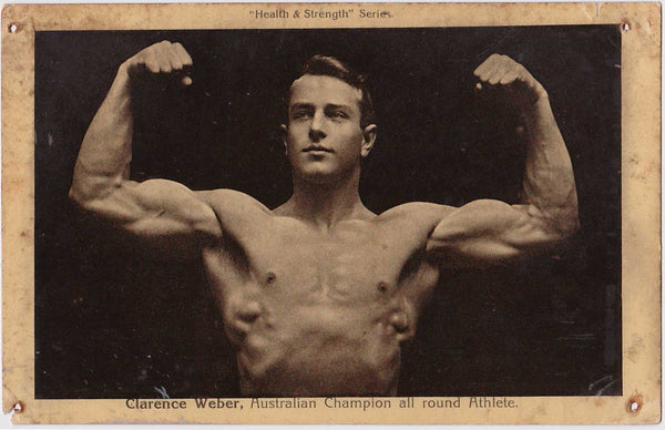 Clarence Weber, "Australian Champion all round Athlete" flexing his biceps.