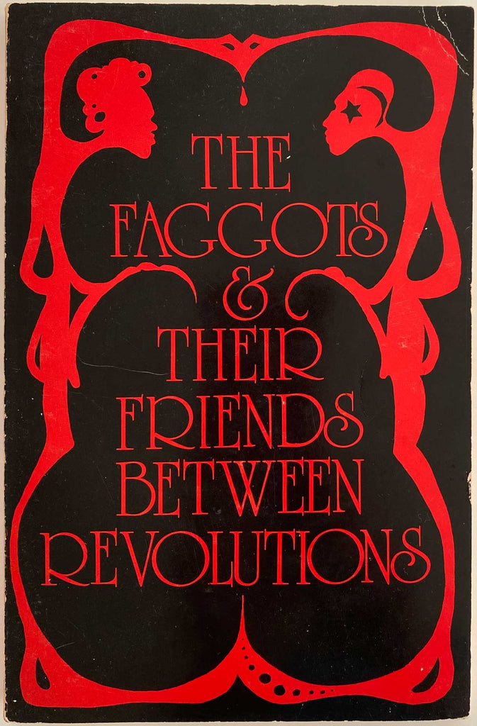 The Faggots and Their Friends Between Revolutions. Extremely rare First Printing.