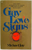Gay Love Signs: The First Astrological Guide for Men in Love with Men. By Michael Jay