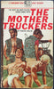 The Mother Truckers: Vintage Gay Pulp Novel