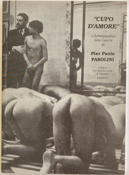 "Cupo d'amore": L'homosexualité dans l'oeuvre de Pier Paolo Pasolini