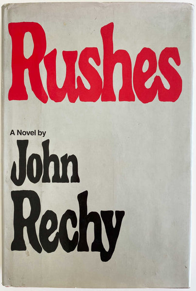 Rushes Vintage Gay Novel by John Rechy.