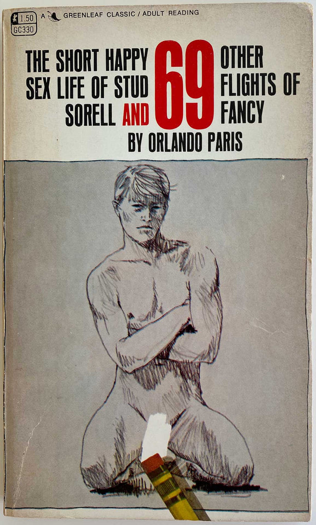 The Short Happy Sex Life of Stud Sorell